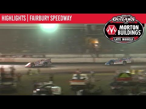 World of Outlaws Morton Buildings Late Models Fairbury Speedway July 27th, 2019 | HIGHLIGHTS