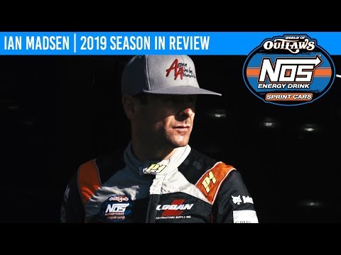 Ian Madsen | 2019 World of Outlaws NOS Energy Drink Sprint Car Series Season In Review