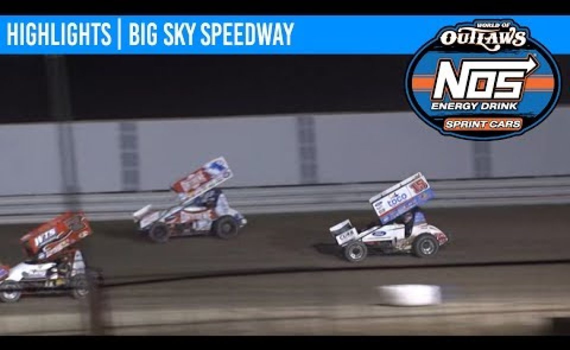 World of Outlaws NOS Energy Drink Sprint Cars Big Sky Speedway, August 24th, 2019 | HIGHLIGHTS
